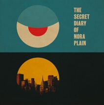 The Secret Diary of Nora Plain